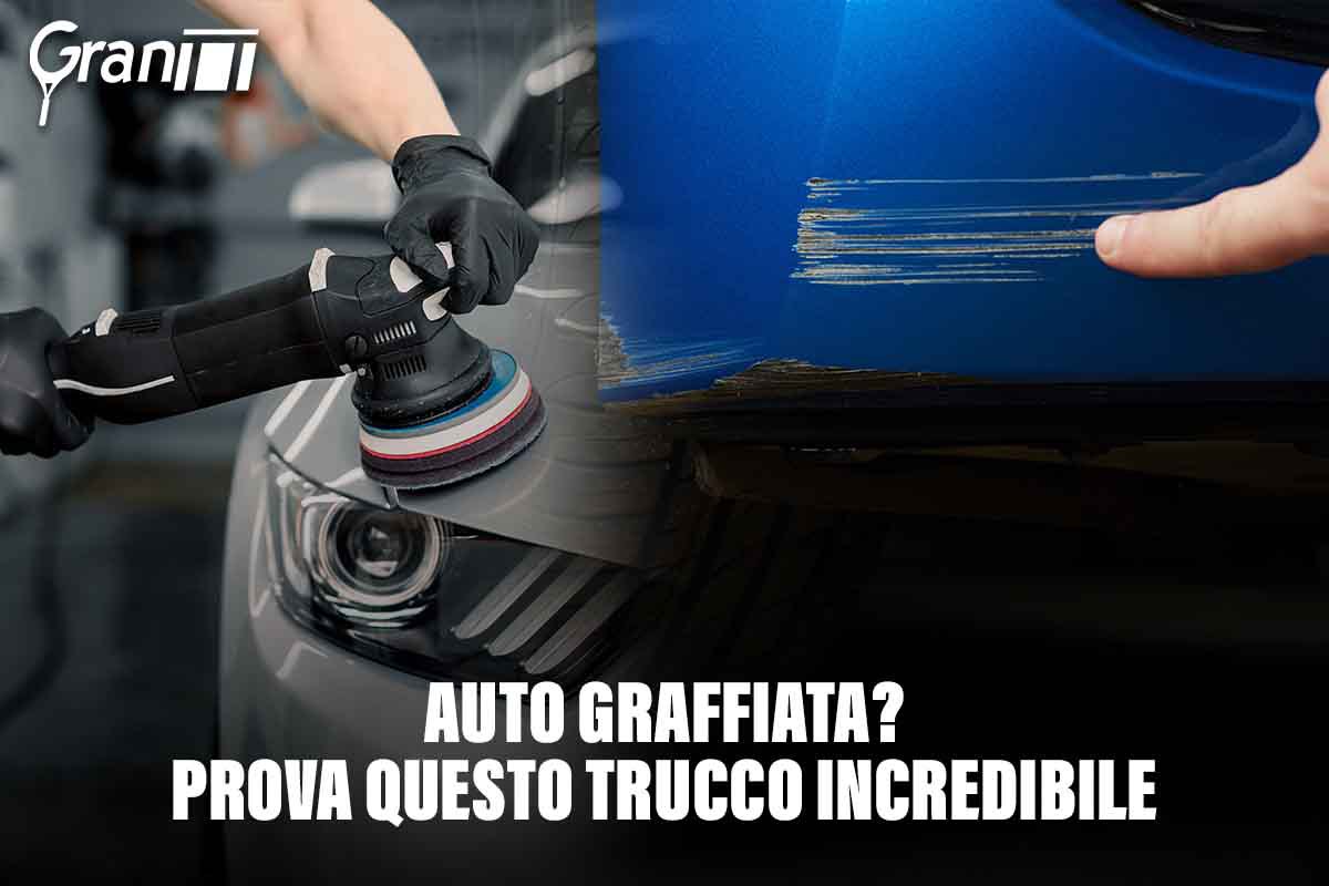 Auto graffiata, c'è un trucco per risolvere tutto