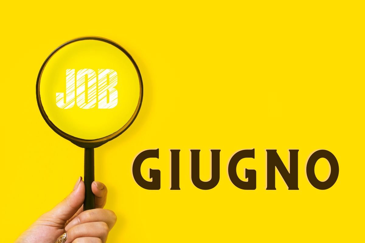 posti lavoro giugno
