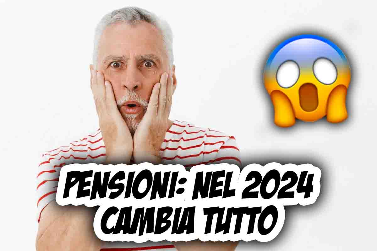 Pensioni cosa cambia nel 2024 