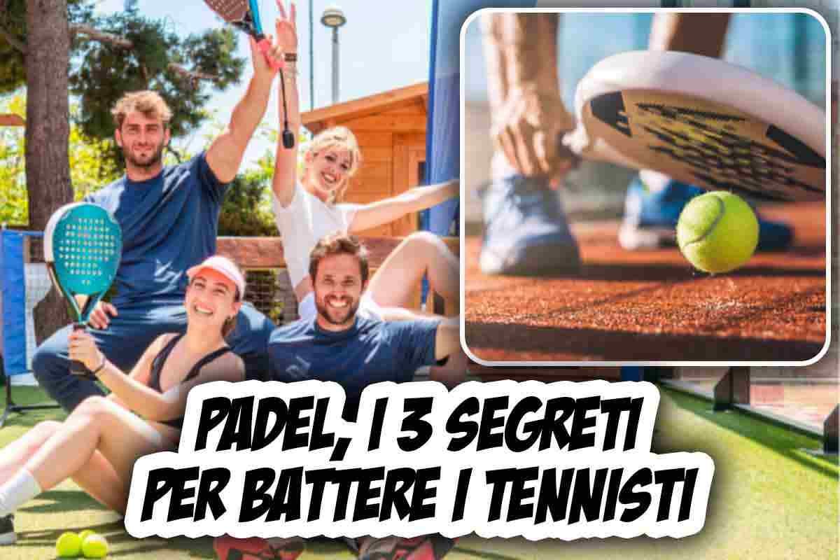 3 trucchi per battere i tennisti a padel