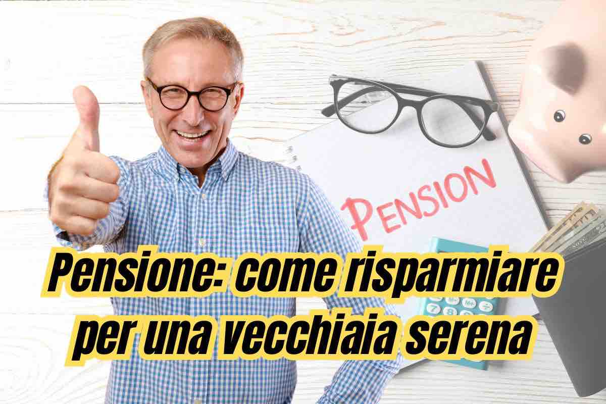 come risparmiare per la pensione